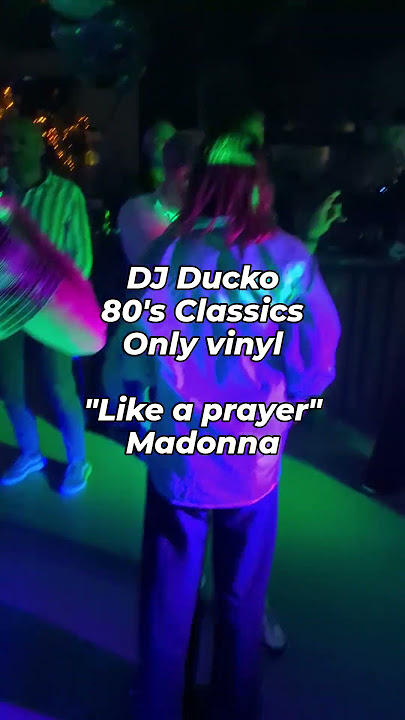 “Like a prayer” - Madonna on vinyl - DJ Ducko - Weddings and dance parties
