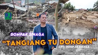 DOMPAK SINAGA - TANGIANG TU DONGAN (OFFICIAL VIDEO)