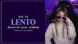 Julieta Venegas - Lento | RIVERS GG IA COVER