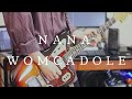 NANA / WOMCADOLE - guitar cover by からす