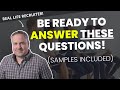 5 Interview Questions You MUST Be Prepared To Answer!