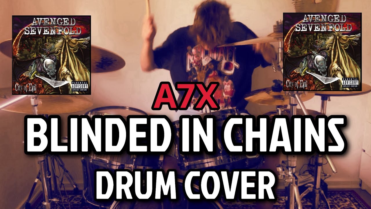 BLINDED IN CHAINS DRUM COVER🤘🥁🔥 - A7X