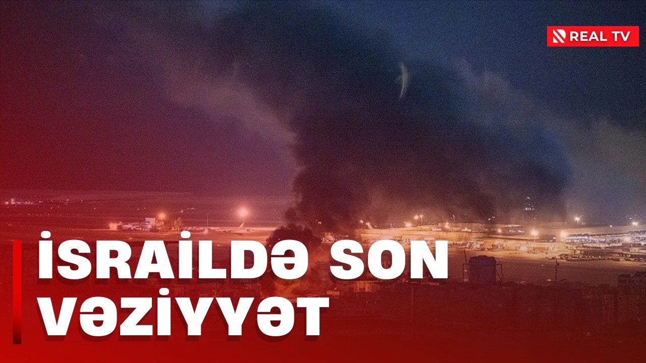 İsraildə son vəziyyət