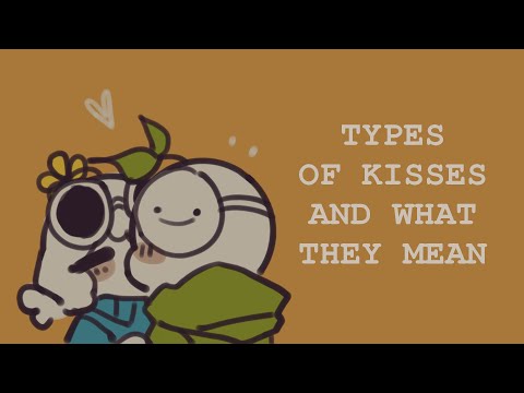 Video: The Meaning Of Kisses