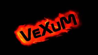 VeXuM Intro