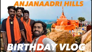 HANUMAN BIRTH PLACE || ANJANAADRI HILLS || HAMPI || BIRTHDAY VLOG