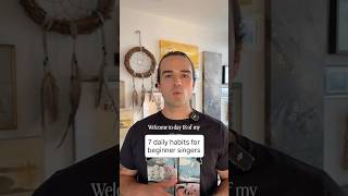 Day 18/31: Teach Yourself To Sing - 7 daily habits for beginner singers