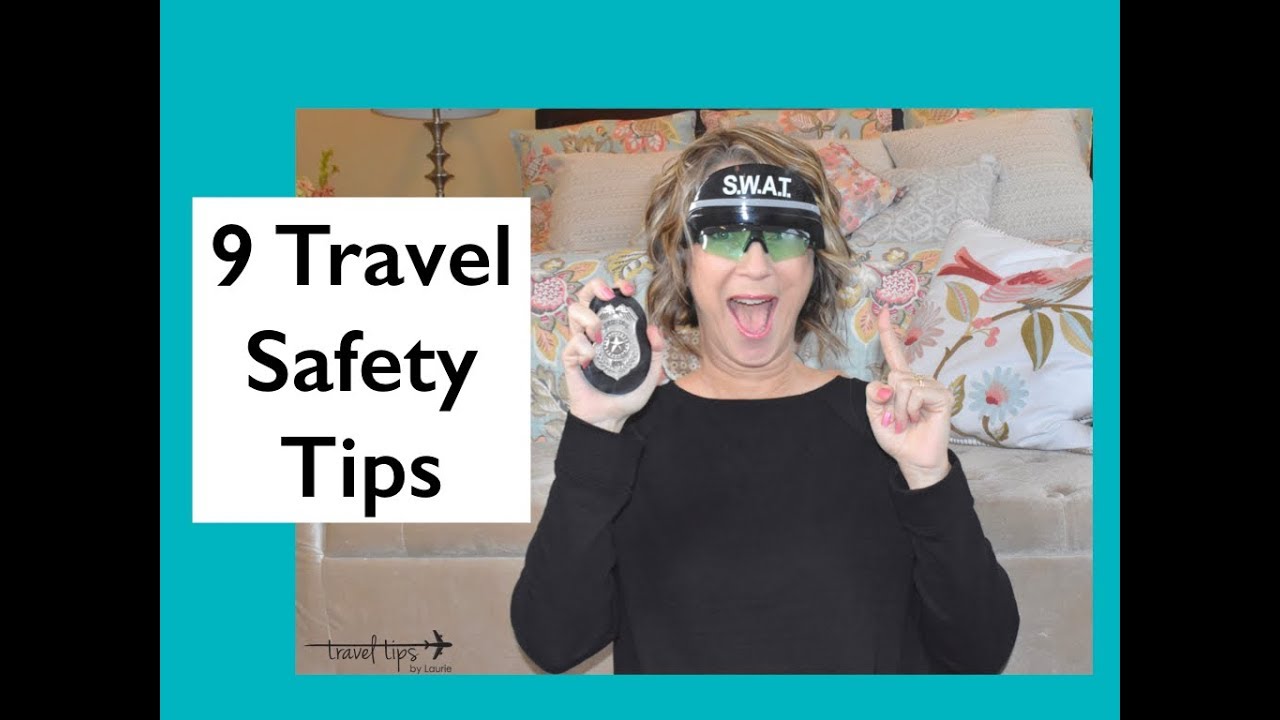 9 Travel Safety Tips (Traveling Alone or to Europe) - YouTube