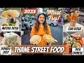 Thanes street food 2023  manis cafe thanestreetfood thanefoodie foodie streetfood thanewest