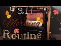 Cozy Fall Morning Routine