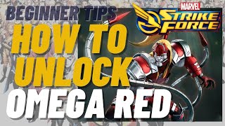 HOW TO UNLOCK OMEGA RED MARVEL STRIKE FORCE MSF
