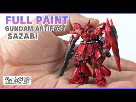 Modifying and Fully Painting a Tiny Kit 【Gundam Artifact Sazabi