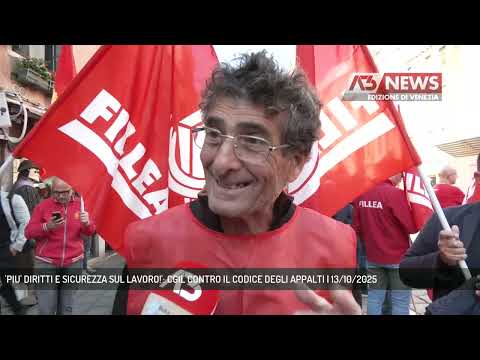 'PIU' DIRITTI E SICUREZZA SUL LAVORO!': CGIL CONTRO IL CODICE DEGLI APPALTI | 13/10/2025