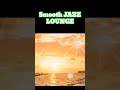 Relaxing Smooth Jazz Lounge 🎷 Cozy #smoothjazz #jazzlounge #relaxingmusic #coffeemusic #jazzcafe