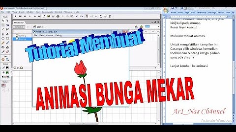 Cara Membuat Animasi Bunga Mekar || Special Tutorial Animasi via Macromedia Flash 8 Profesional