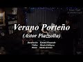 Verano Porteño (Astor Piazzolla)