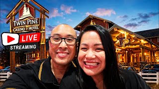 LIVE STREAMING at TWIN PINE CASINO