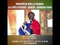 ✅PROPHÉTIE SUR LA FRANCE 🇫🇷 ET LA CÔTE D’IVOIRE 🇨🇮 GABON 🇬🇦 BURKINA FASO 🇧🇫