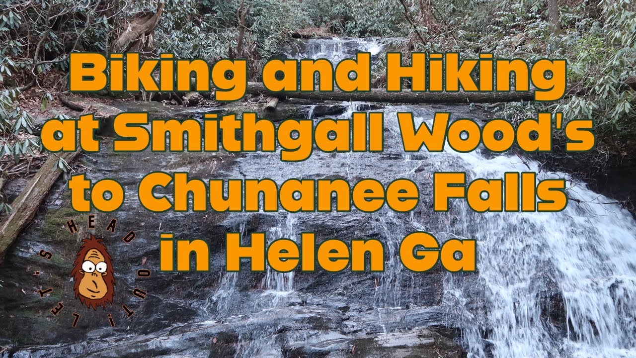 Biking and Hiking at Smithgall Woods to Chunanee Falls | Helen Ga | 2023