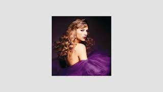 Taylor Swift  Mine taylors Version dolby Atmos Mix