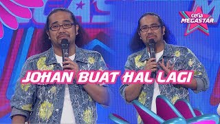 Video voorbeeld van "Johan Buat Hal Lagi di Ceria Megastar Ep 8 | 20 April, Habis Juri & Peserta Kena Sakat"