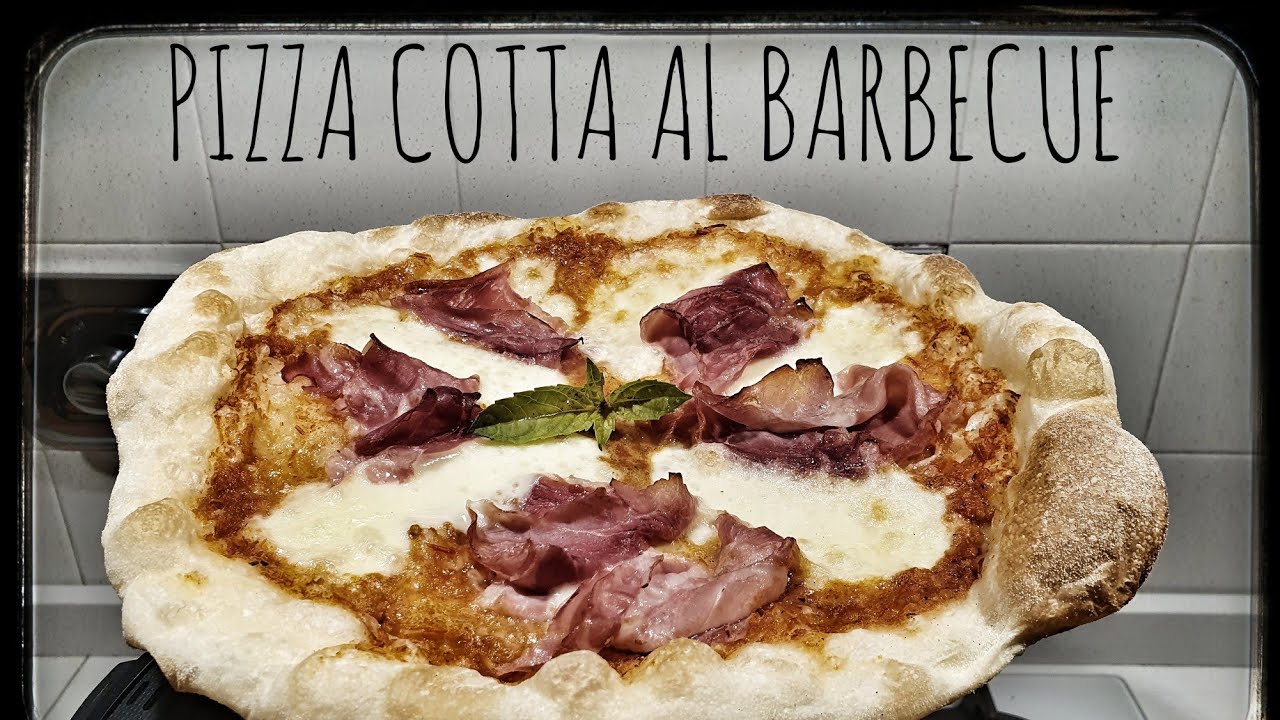 Pizza cotta al Barbecue - YouTube