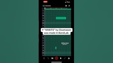 If #habits by #osamason was made in #bandlab #remake #psykotic #viral #trending