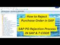How to Reject Purchase Order in SAP | SAP PO Rejection Process Step by Step