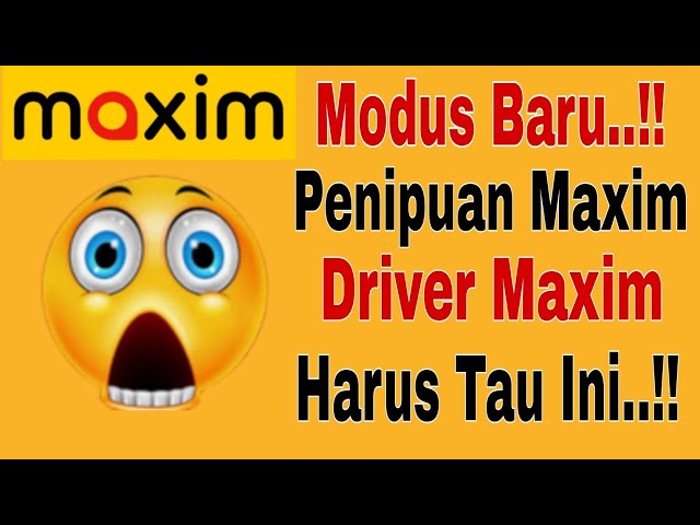 Modus Baru...!! Penipuan Maxim ~ Driver Maxim Wajib Tau..!! Maxim Ojek Online class=