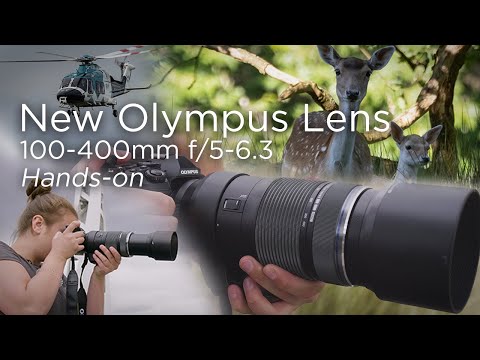 Olympus 100-400mm f/5-6.3 | Hands-on