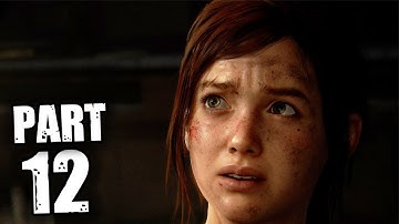 THE LAST OF US PART 1 PC Walkthrough Gameplay - Part 12 - SNIPER ELLIE