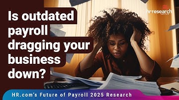 HR.com Research: HR.com’s Future of Payroll 2025
