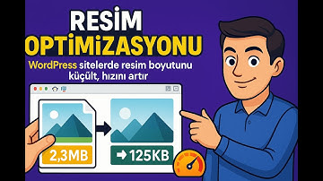 Wordpress Resim Optimizasyonu Nasıl Yapılır? (Webp Çevirme & Sıkıştırma)