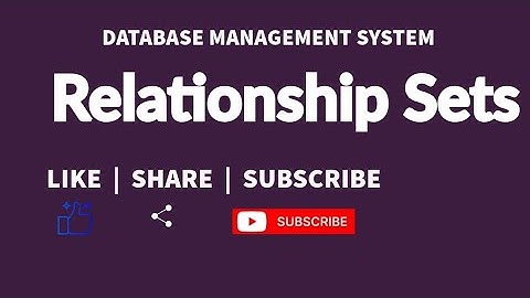 Relationship Sets | DBMS | unary, binary, ternary and n-ary relationship sets | Unit -  1 | 15