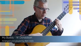 My Buddy - W. Donaldson/G. Kahn (classical guitar)