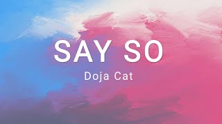 Say So - Doja Cat