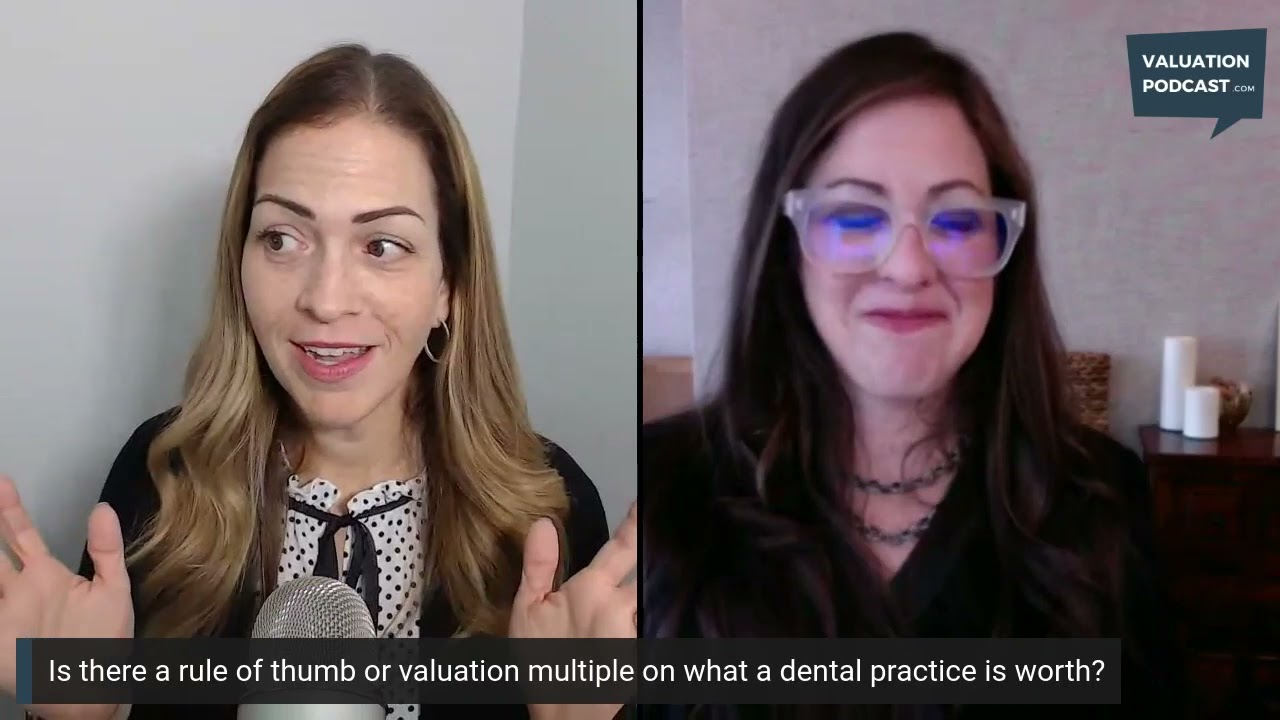 Is There a Valuation Multiple on What a Dental Practice is Worth