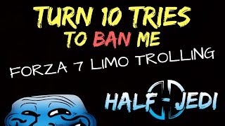 Turn 10 Tries To BAN Me | Forza 7 Limo Trolling