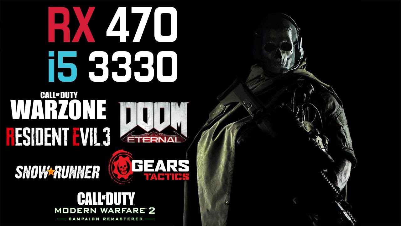 RX 470 - i5 3330 - Test in 6 New Games