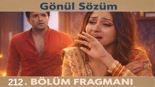 Gönül Sözüm 212. Bölüm Fragmanı