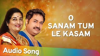 O Sanam Tu Le Kasam (Audio Song) | Hatyara (1998) | Kumar Sanu | Anuradha Paudwal | Romantic Song