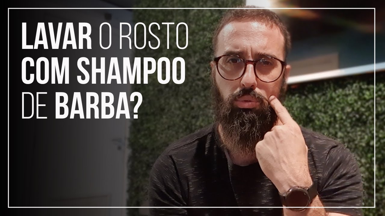 Shampoo de barba pra lavar o rosto?