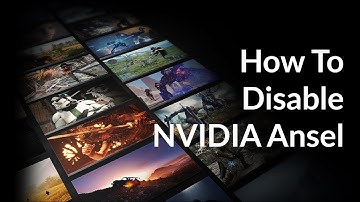 How to disable NVIDIA Ansel