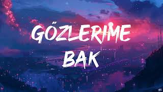 Mert Demir - Gözlerime Bak 