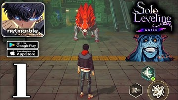 Solo Leveling:Arise Gameplay Walkthrough Part 1 (Android,ios) New Update