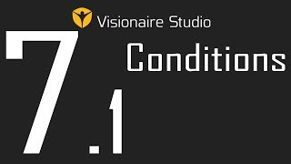Famous Visionaire Studio Basics - Video 7.1 - Conditions Part 1 Net Worth