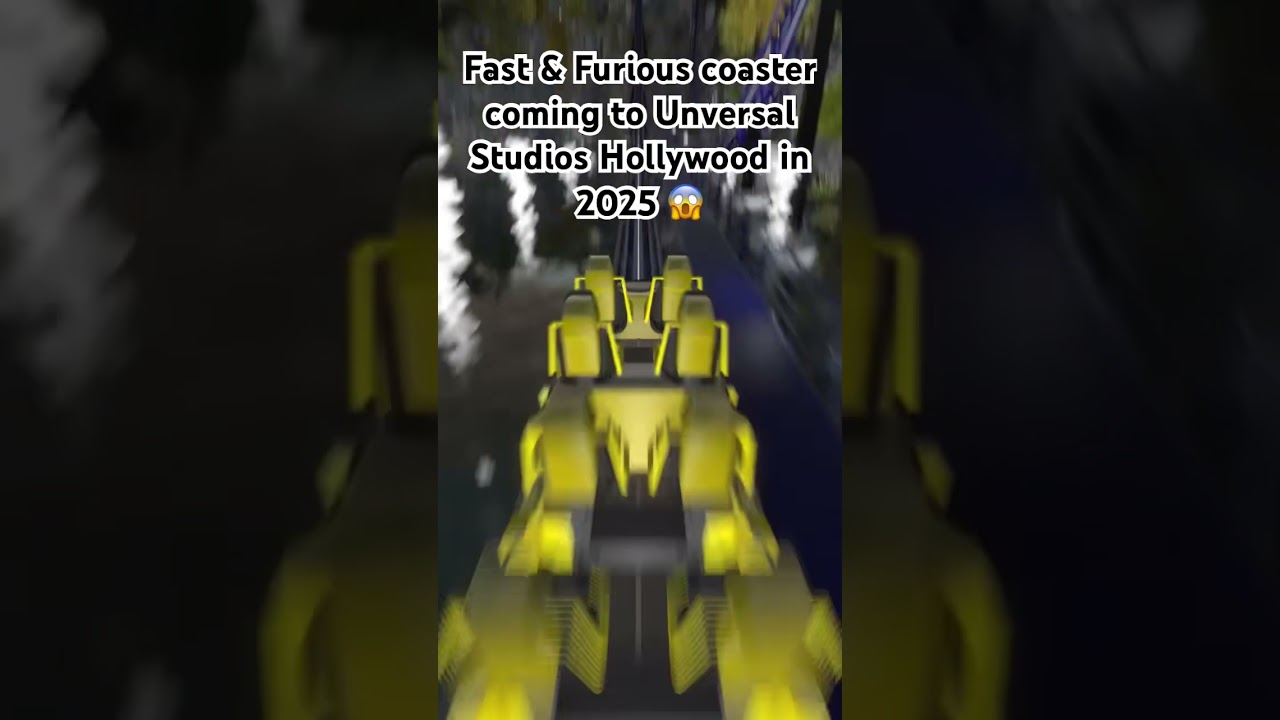 New Fast & Furious roller coaster plans for 2025 leak for Universal Studios Hollywood 😱😱😱