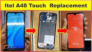 How To Replacement Touch Itel A48   || Itel A48 Broken Glass Replacement || By RBT Mobile