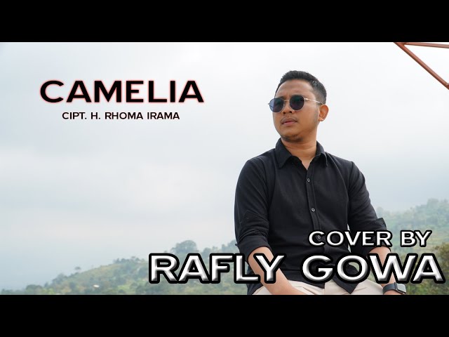 CAMELIA cover RAFLY GOWA class=