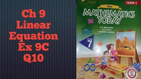 ICSE Class 7 Mathematics Today | Q10 Ex 9C Chapter 9 Linear Equation in One Variable |